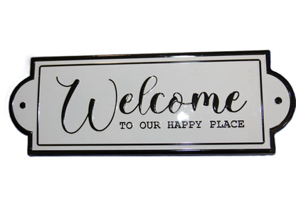 1-WELCOME SIGN,Classic Design,WELCOME TO OUR HAPPY PLACE,All Occasion Gift,Garden Decor,GS-102